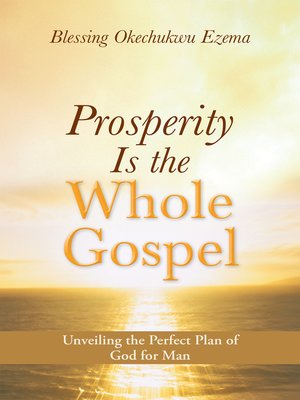 cover image of Prosperity Is the Whole Gospel